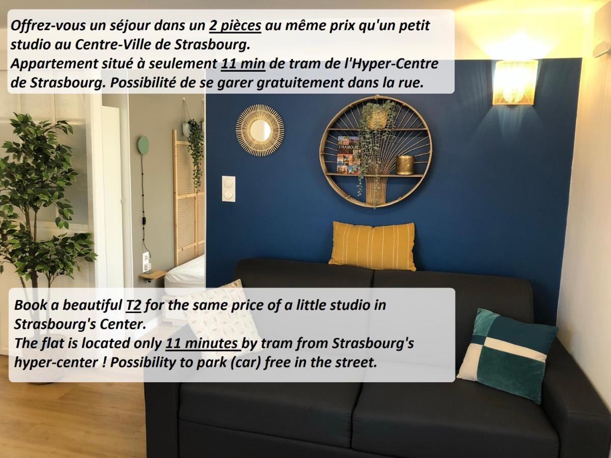 שילטיגהיים T2 - Tram Direct Strasbourg Centre Ville En 11 Min - Parking Gratuit מראה חיצוני תמונה